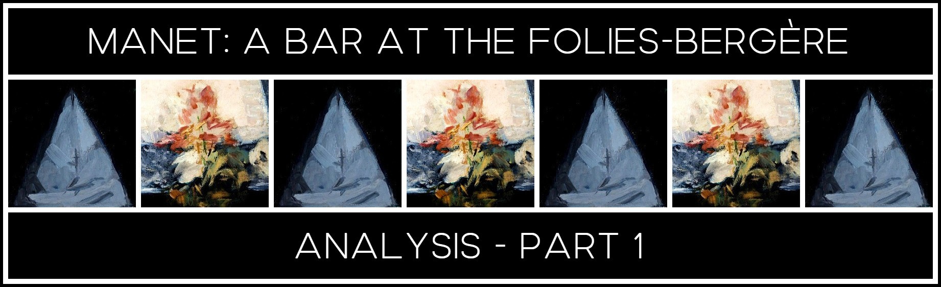 1a-manet-bar-folies-bergere-analysis-1-mara-marietta