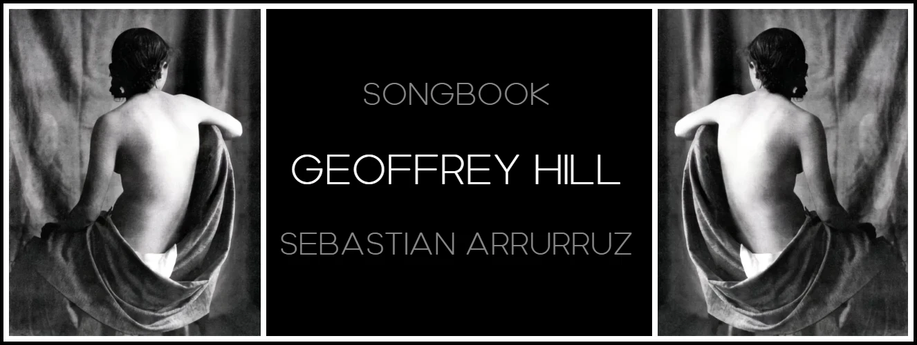 51-geoffrey-hill-songbook-sebastian-arrurruz